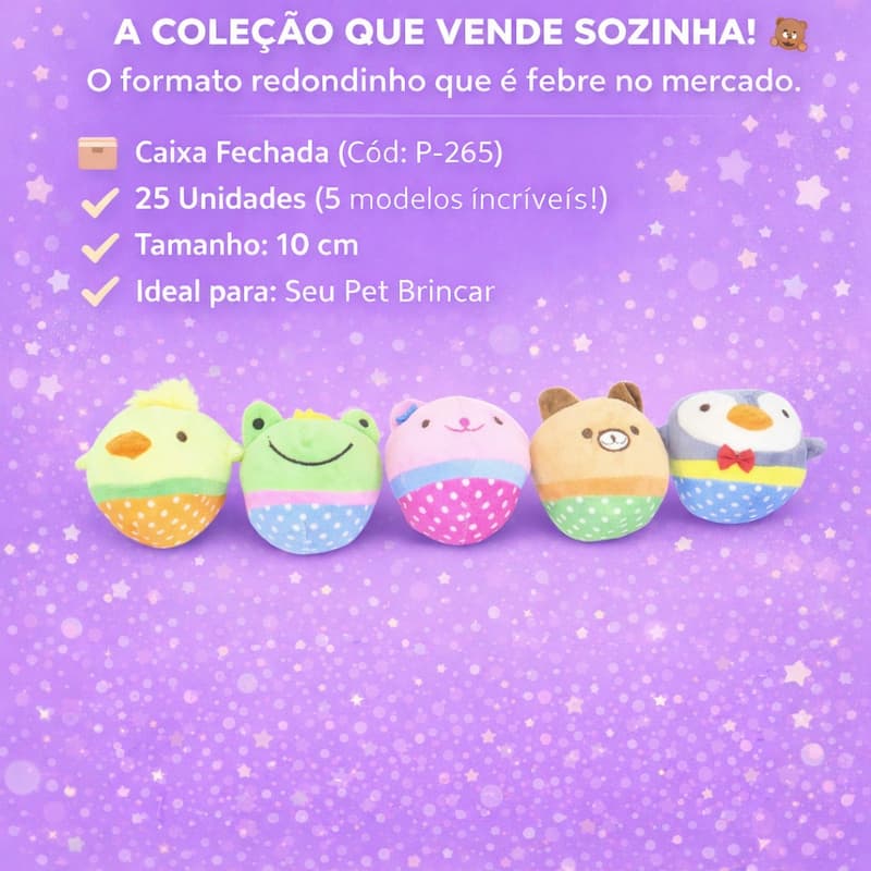 Kit Pelúcia Redondinho P-265