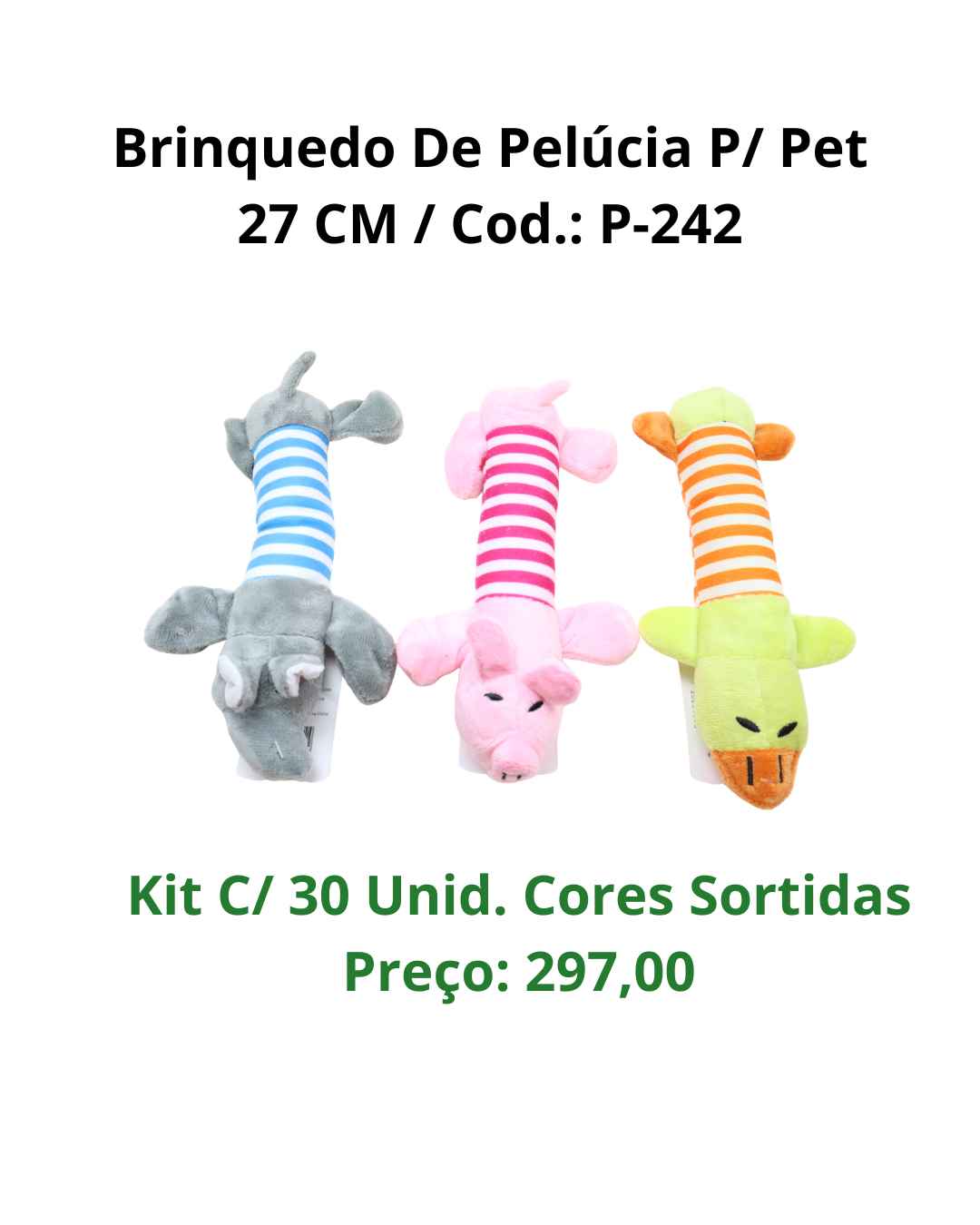 Brinquedo de Pelúcia P-242